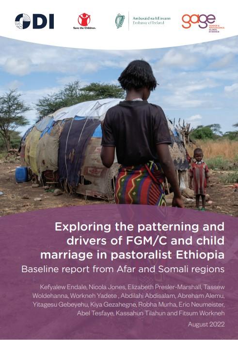 Exploring the patterning and  drivers of FGM/C and child  marriage in pastoralist Ethiopia