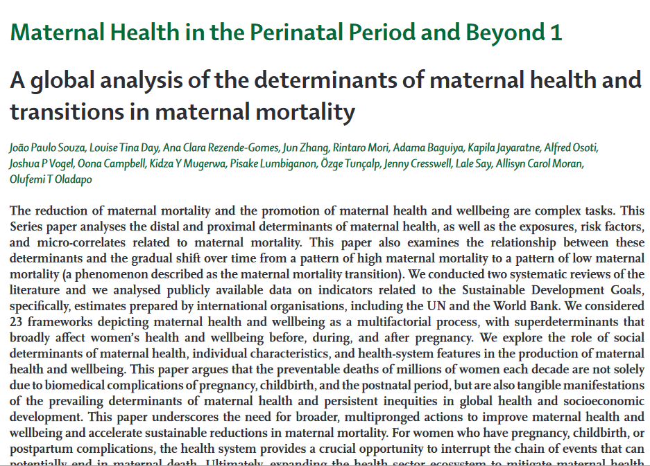 Maternal Health in the Perinatal Period and Beyond 1 A global analysis of the determinants of maternal health and transitions in maternal mortality